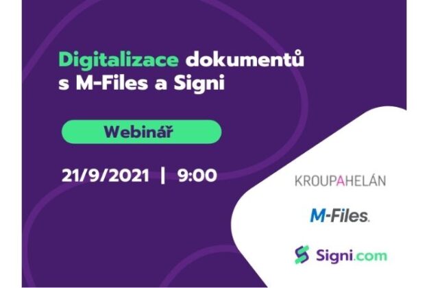 Webinář: Digitalizace dokumentů s M-Files a Signi