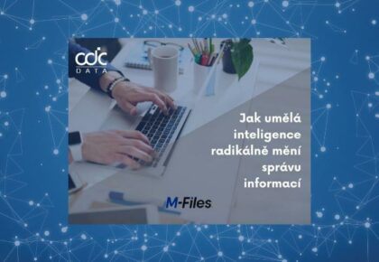 Jak umělá inteligence radikálně mění správu informací