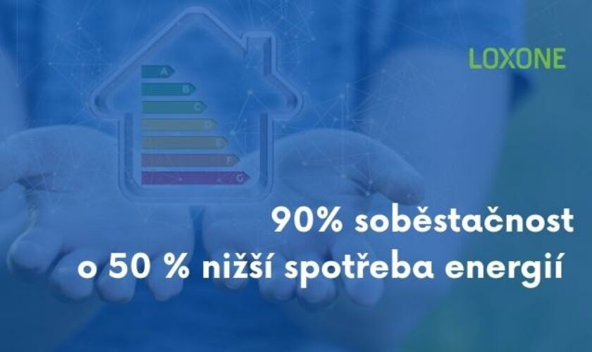 Chytrá domácnost = 90% soběstačnost a až o 58 % nižší spotřeba energií