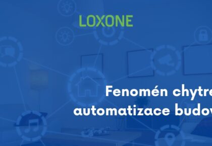 Fenomén chytré automatizace budov