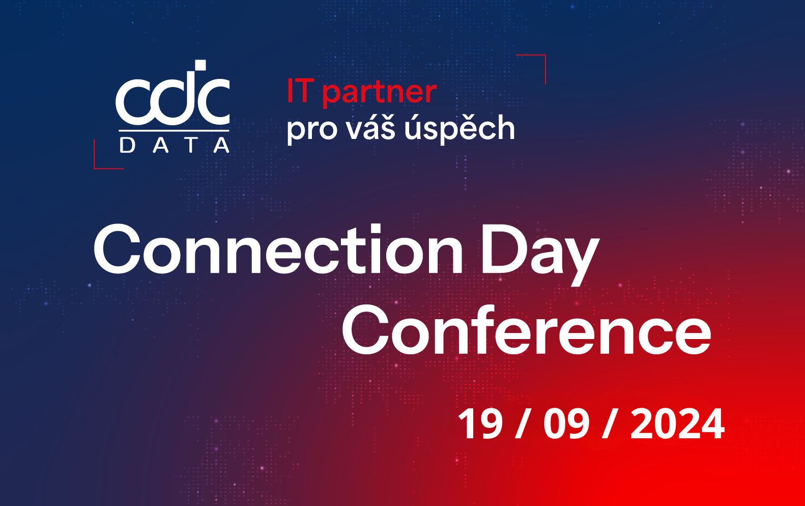 Přihláška na Connection Day Conference 2024 - CDC Data